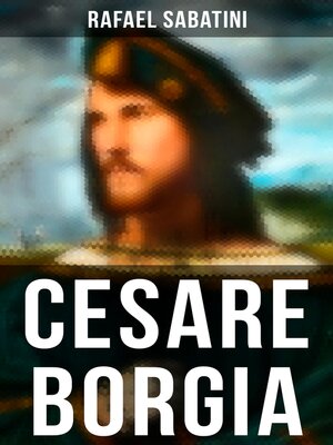 cover image of Cesare Borgia